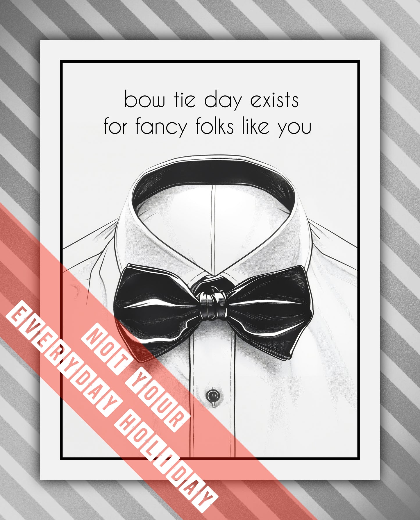 Bow Tie Day Greeting Card