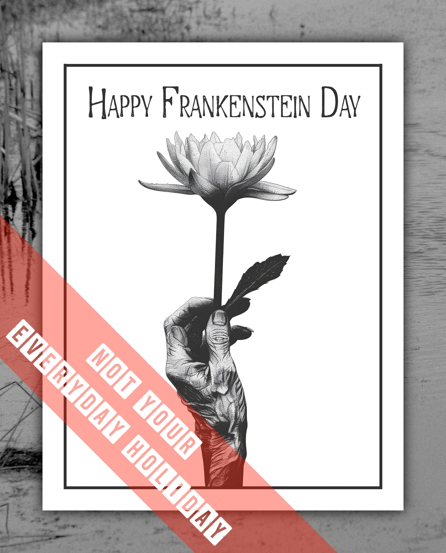 Frankenstein Day Greeting Card