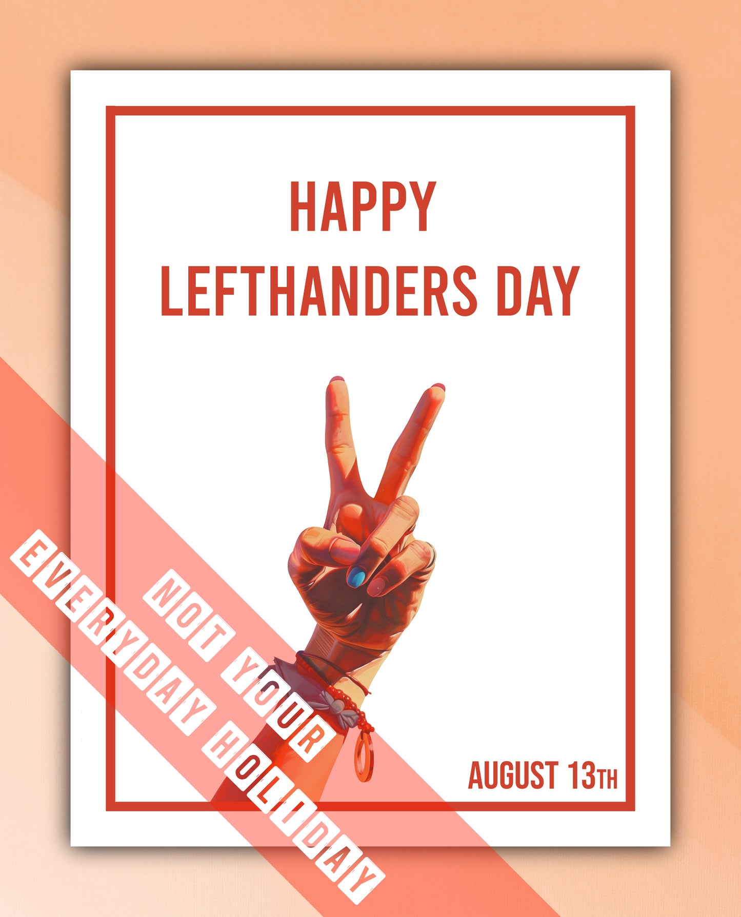 Left Handers Day Greeting Card
