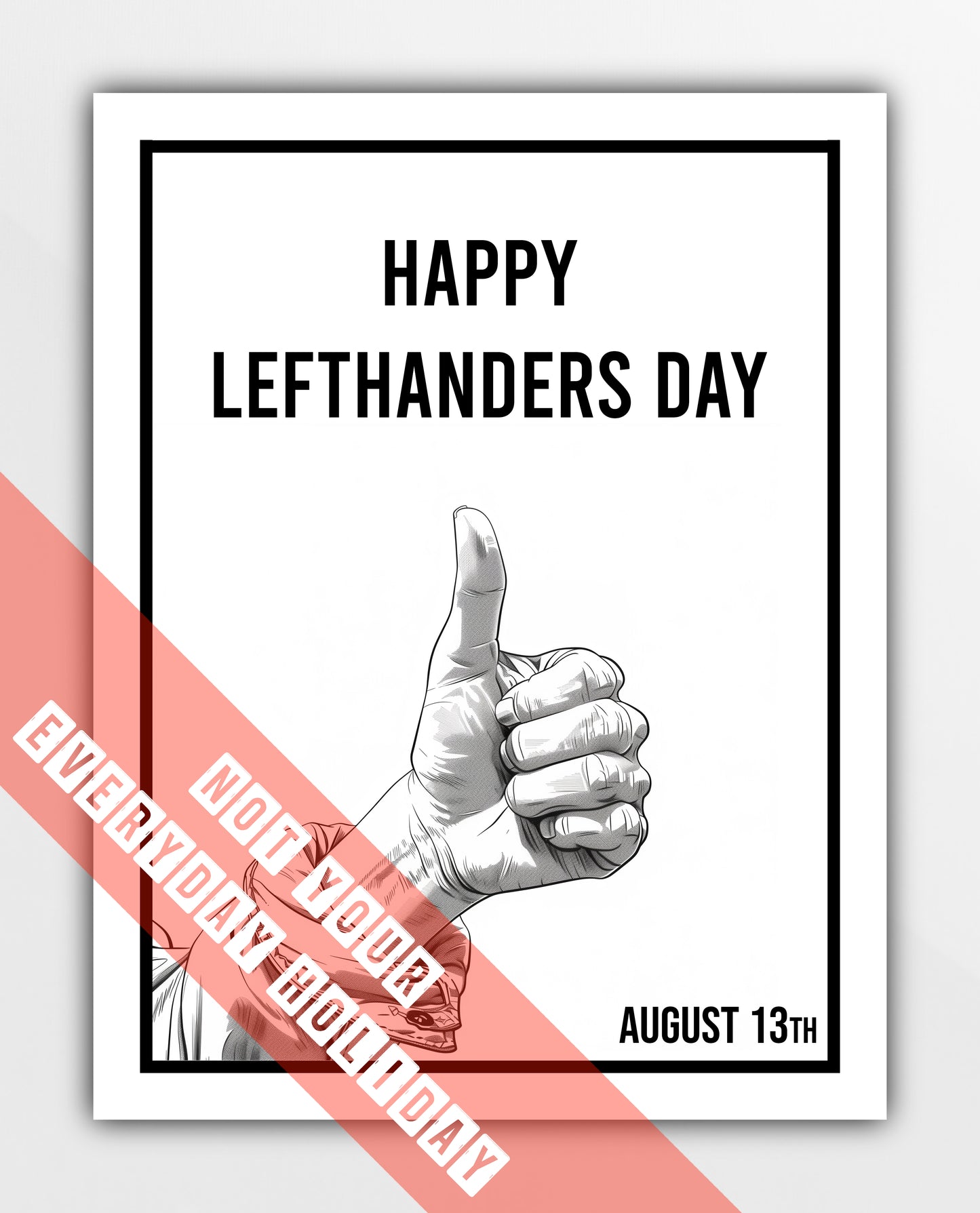 Left Handers Day Greeting Card